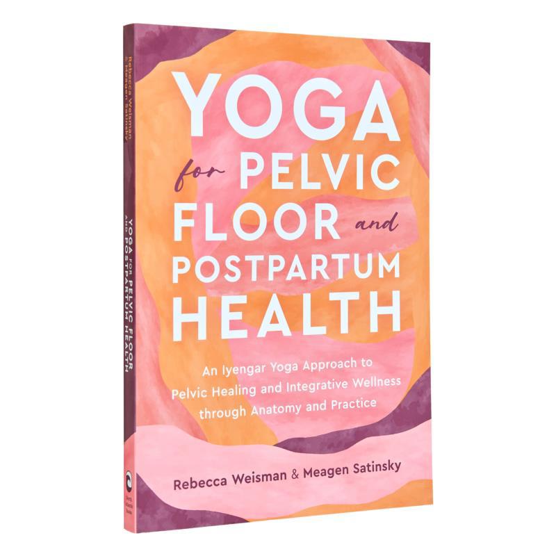 Health Wellness Yoga - Йога для здоровья тазового дна и